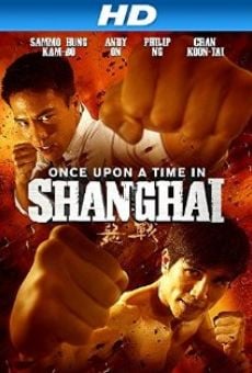 Película: Érase una vez en Shanghai