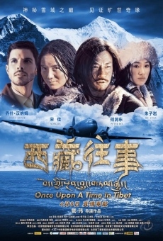 Película: Once Upon a Time in Tibet