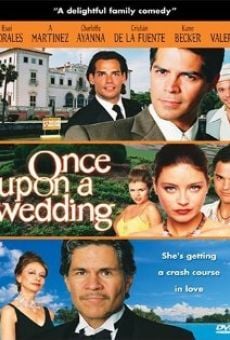 Once Upon a Wedding online streaming
