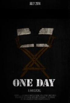 One Day: A Musical stream online deutsch