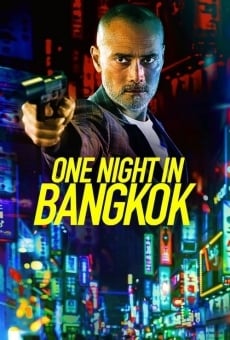 One Night in Bangkok on-line gratuito