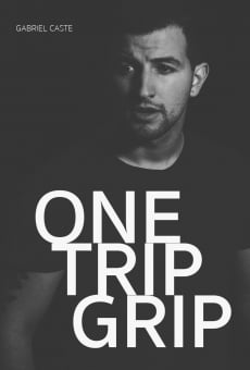 Película: One Trip Grip
