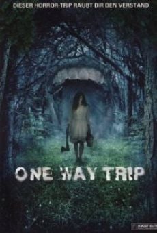 One Way Trip online streaming