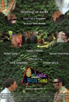 Película: One Week to Bill's Thing