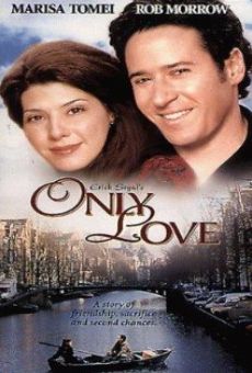 Only Love (1998)