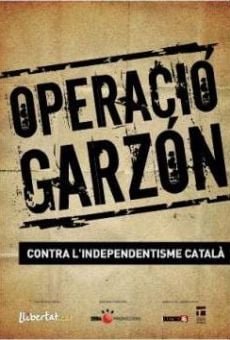 Película: Operación Garzón contra el independentismo catalán