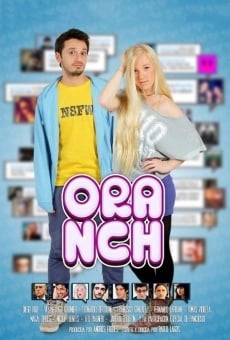 Oranch online streaming