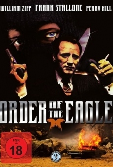 Order of the Eagle online streaming