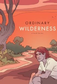Película: Ordinary Wilderness
