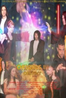 Película: Origins III: Destiny