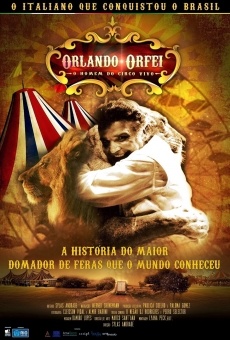 Orlando Orfei - O homen do circo vivo