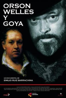 Orson Welles y Goya online streaming