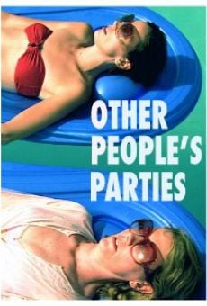 Película: Other People's Parties