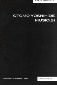 Película: Otomo Yoshihide: Música