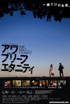 Película: Our Brief Eternity