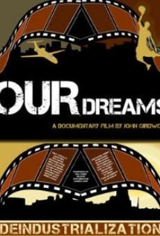Película: Our Dreams