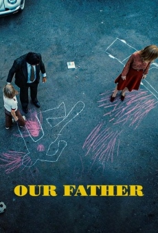 Película: Our Father