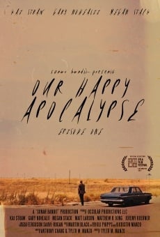 Película: Our Happy Apocalypse