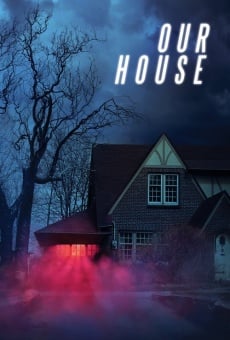 Película: Our House