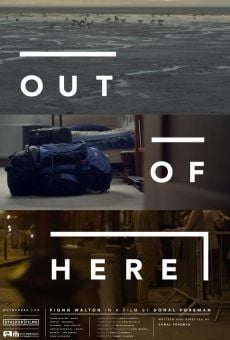 Out of Here (2013)