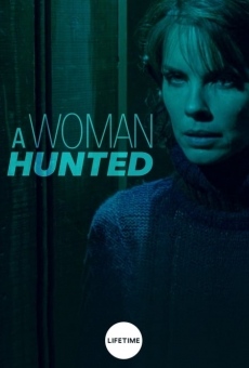 A Woman Hunted online