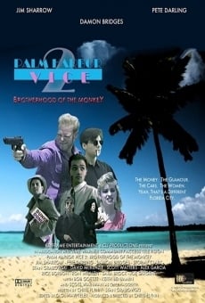 Palm Harbor Vice 2: Brotherhood of the Monkey online streaming