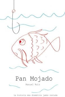 Pan mojado Online Free