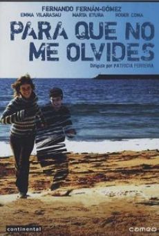 Para que no me olvides (2005)