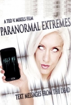 Película: Extremos paranormales: Mensajes de texto de los muertos