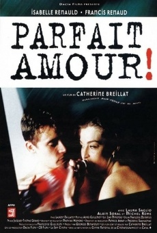 Parfait amour! online streaming