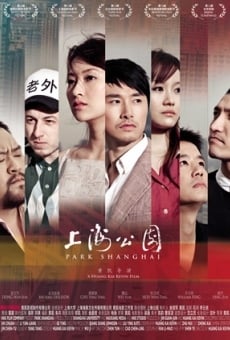 Park Shanghai online streaming