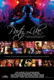 Película: Party Like the Queen of France
