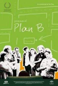 Pasemos al plan B en ligne gratuit