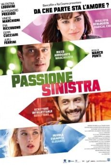 Passione sinistra online streaming