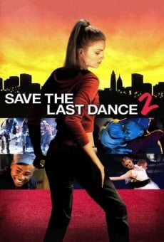 Save the Last Dance 2 online streaming