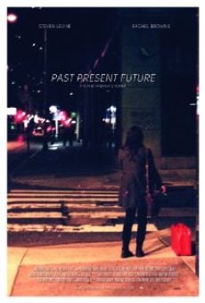 Past Present Future online streaming