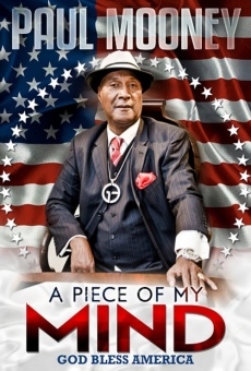 Paul Mooney: A Piece of My Mind - God Bless America online streaming