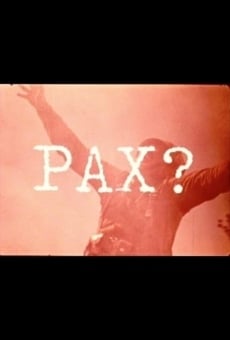 ¿Pax? online streaming