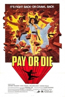 Película: Pay or Die