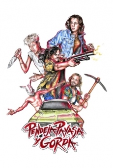 Pendeja, payasa y gorda (2017)