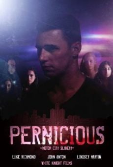 Película: Pernicious