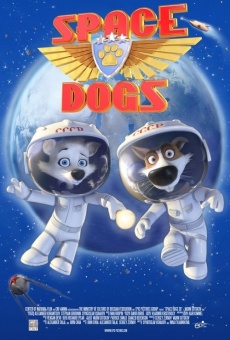 Space Dogs online streaming