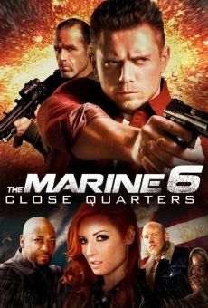 The Marine 6: Close Quarters on-line gratuito