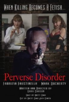 Perverse Disorder online streaming