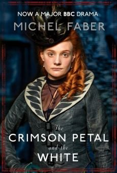 The Crimson Petal and The White en ligne gratuit