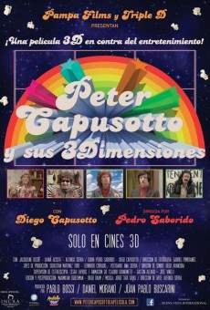 Peter Capusotto y sus 3 dimensiones en ligne gratuit
