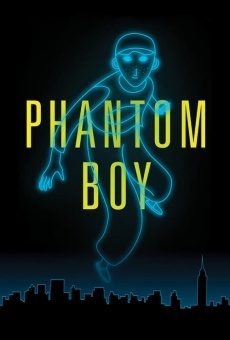Insaisissable (Phantom Boy) on-line gratuito