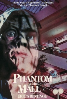 Phantom of the Mall: Eric's Revenge on-line gratuito