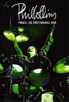 Phil Collins: Finally... The First Farewell Tour on-line gratuito