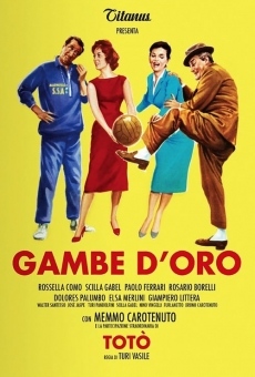 Gambe d'oro online streaming
